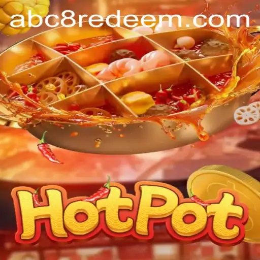 Unveiling Hotpot: The Game of Strategy and Speed with ABC8